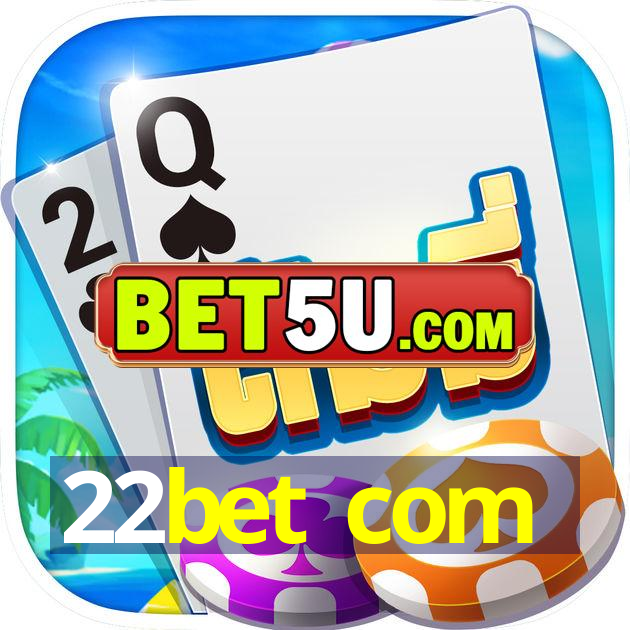 22bet com